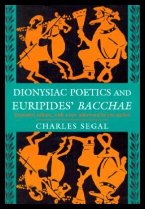 【预售】Dionysiac Poetics and Euripides' 