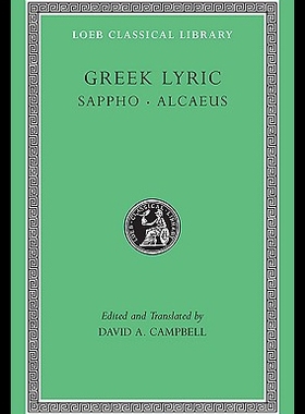 【预售】Greek Lyric, Volume I: Sappho and Alcaeus