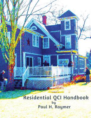【预售】Residential Qci Handbook: Beyond the...