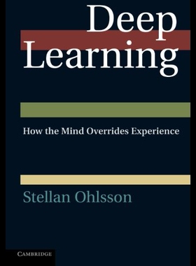 【预售】Deep Learning: How the Mind Overrides Experience