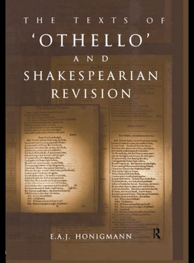 【预售】The Texts of Othello and Shakespearean Revision