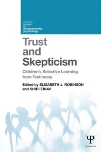 and Lea... Trust Selective Children 预售 Skepticism