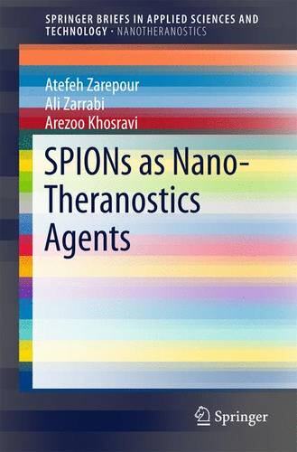 【预订】SPIONs as Nano-Theranostics Agents