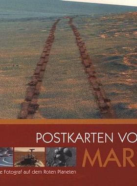 【预售】Postkarten Vom Mars: Der Erste Fotog...