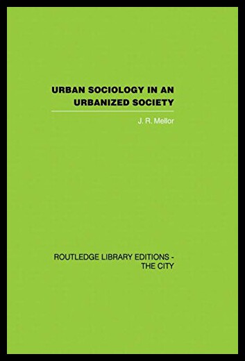 【预售】Urban Sociology and Urbanized Society