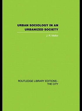 【预售】Urban Sociology and Urbanized Society