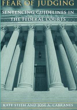 【预售】Fear of Judging: Sentencing Guidelin...