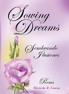 【预售】Sowing Dreams: Sembrando Ilusiones