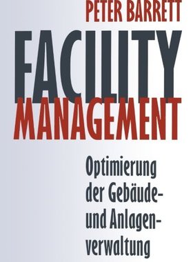 【预售】Facility Management: Optimierung Der Gebaude- ...