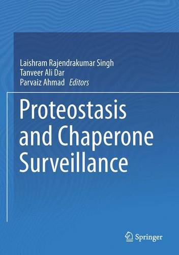 【预订】Proteostasis and Chaperone Surveillance