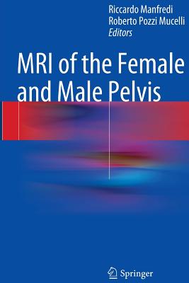【预订】MRI of the Female and Male Pelvis