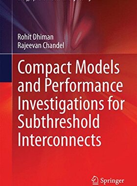 【预订】Compact Models and Performance Inves...
