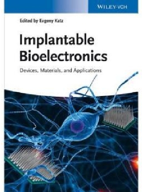 【预订】Implantable Bioelectronics