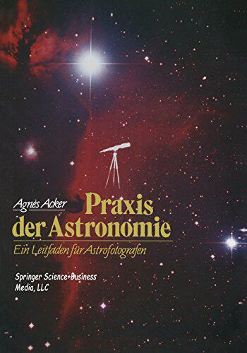 【预订】Praxis Der Astronomie: Ein Leitfaden...