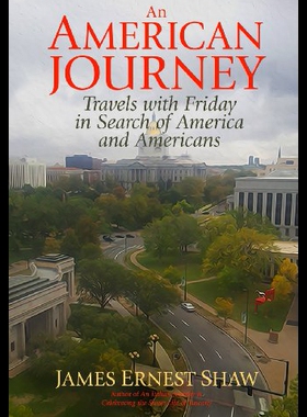 【预售】An American Journey: Travels with Friday in Searc