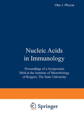 【预订】Nucleic Acids in Immunology: Proceed...