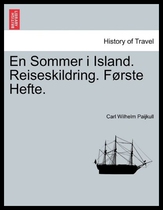 Pre sale of en Sommer I Island. Reisskildring. F rste hefte