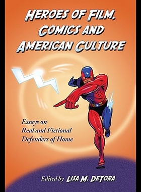【预售】Heroes of Film, Comics and American Culture: Essa