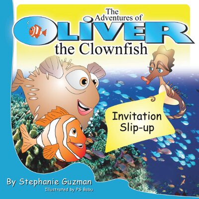 【预售】The Adventures of Oliver the Clownfish: Invita...