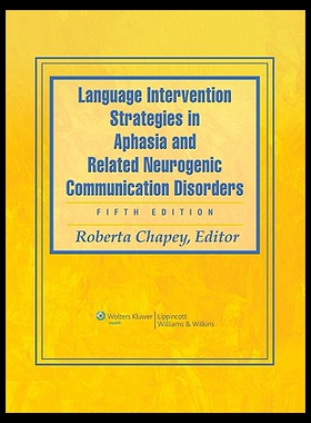 【预售】Language Intervention Strategies in Aphasia and R