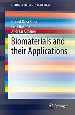 【预订】Biomaterials and Their Applications