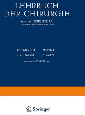【预订】Lehrbuch Der Chirurgie: Erster Band