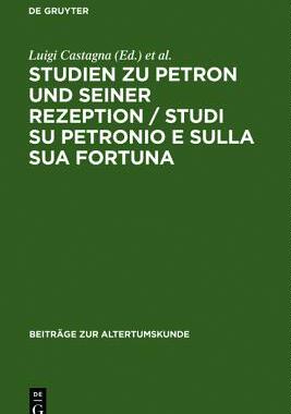 【预售】Studien Zu Petron Und Seiner Rezeption: Studi ...