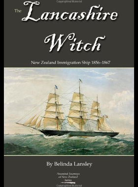 【预售】The Lancashire Witch: New Zealand Immigration Shi