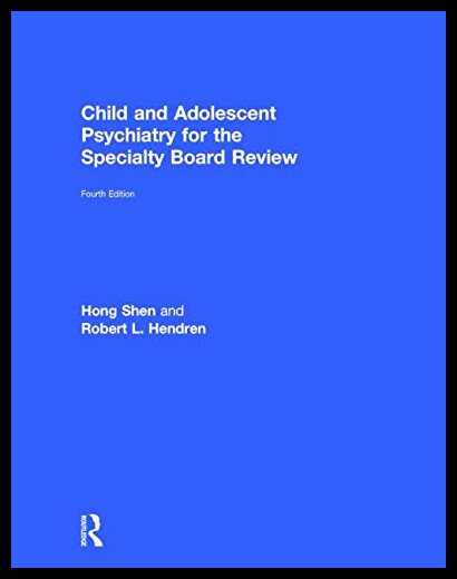 【预售】Child and Adolescent Psychiatry for the Specialty