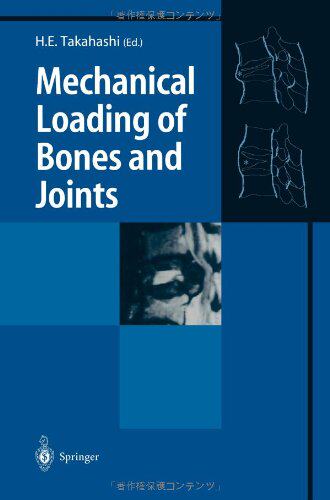 【预订】Mechanical Loading of Bones and Joints