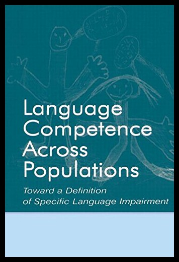 【预售】Language Competence Across Populations: Toward a