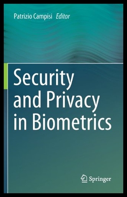 【预售】Security and Privacy in Biometrics