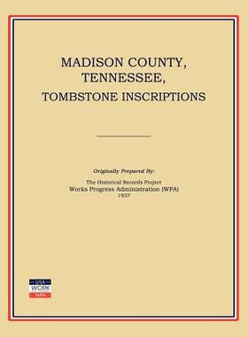 【预售】Madison County, Tennessee, Tombstone Inscriptions