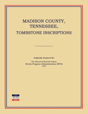 【预售】Madison County, Tennessee, Tombstone Inscriptions
