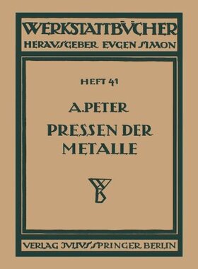 【预订】Das Pressen Der Metalle (Nichteisenm...