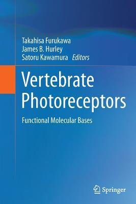 【预订】Vertebrate Photoreceptors: Functiona...