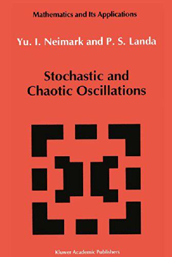 【预订】Stochastic and Chaotic Oscillations