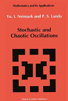 【预订】Stochastic and Chaotic Oscillations