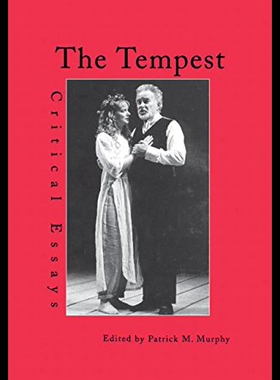【预售】The Tempest: Critical Essays