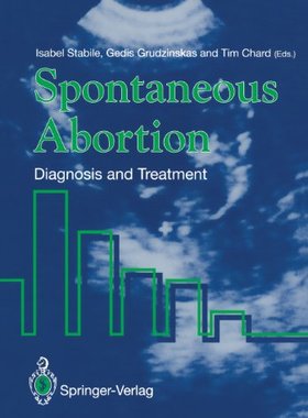 【预售】Spontaneous Abortion: Diagnosis and Treatment