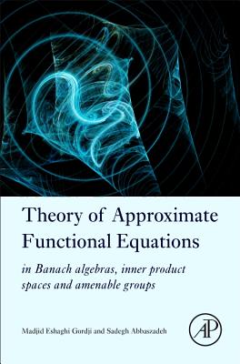 【预订】Theory of Approximate Functional Equations