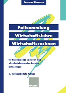 【预售】Fallsammlung Wirtschaftslehre/Wirtschaftsrechn...