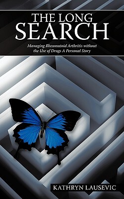 【预售】The Long Search: Managing Rheumatoid Arthritis...