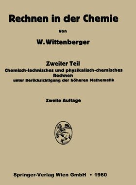 【预订】Rechnen in Der Chemie: Zweiter Teil:...