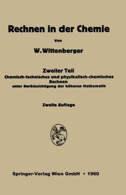 【预订】Rechnen in Der Chemie: Zweiter Teil:...