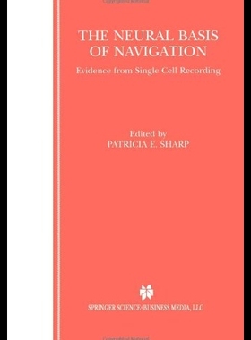 【预售】The Neural Basis of Navigation: Eviden