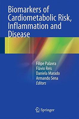 【预订】Biomarkers of Cardiometabolic Risk, ...