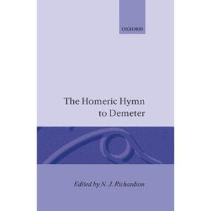 【4周达】The Homeric Hymn to Demeter [9780198141990]