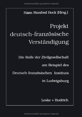 【预售】Projekt Deutsch-Franzosische Verstandigung: Di...