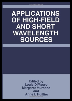 【预售】Applications of High-Field and Short Wavelength S